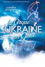le cirque d'ukraine sur glace